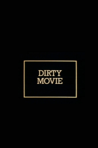 Dirty Movie poster