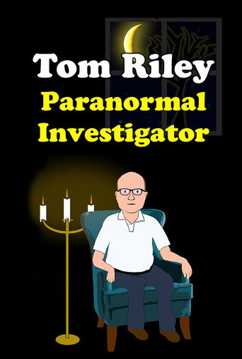 Series poster for Tom Riley: Paranormal Investigator (2018)