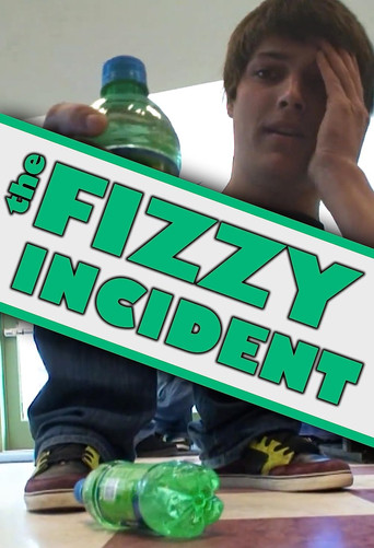 Movie poster for The Fizzy Incident (2009)