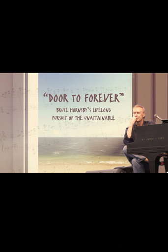 Movie poster for Door To Forever: Bruce Hornsby's Lifelong Pursuit of the Unattainable (2022)