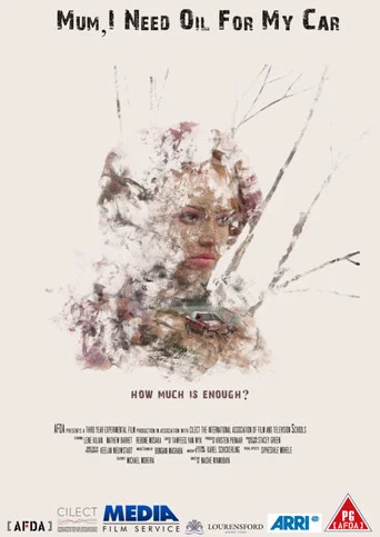 Movie poster for Mum, I Need Oil For My Car (2019)