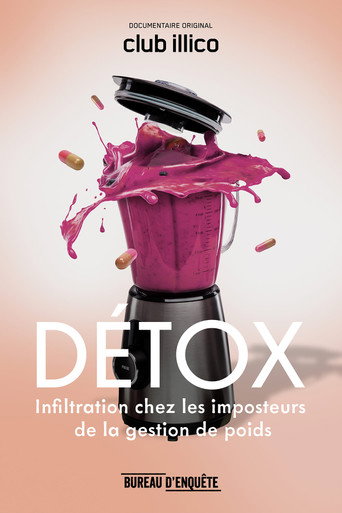 Movie poster for DÉTOX : infiltration chez les imposteurs de la gestion de poids (2019)