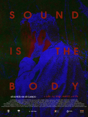 Movie poster for Sound is the Body