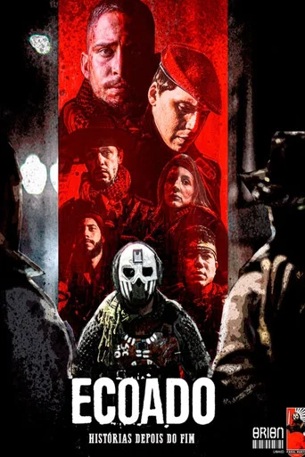 Movie poster for Ecoado - Orion: Histórias Depois do Fim (2026)