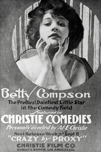 Movie poster for Crazy by Proxy (1917)