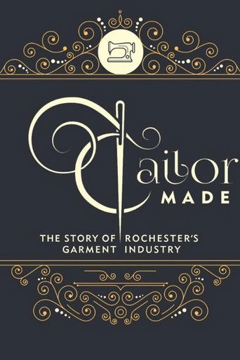 Tailor Made: The Story of Rochester's Garment Industry poster