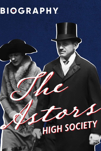 Movie poster for The Astors: High Society (1996)
