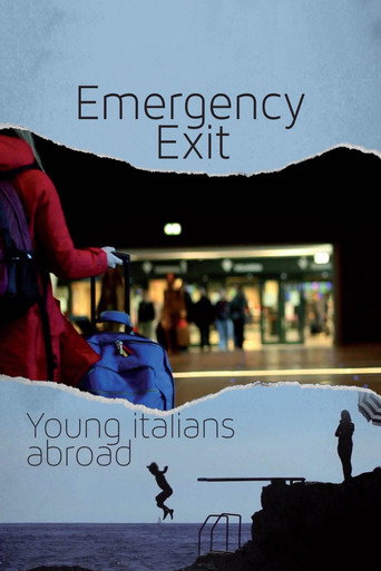 Movie poster for Emergency Exit: Young Italians Abroad (2014)