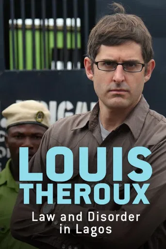 Movie poster for Louis Theroux: Law and Disorder in Lagos (2010)