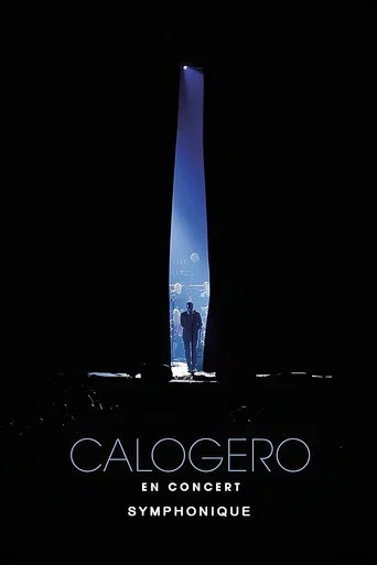 Movie poster for Calogero - En Concert Symphonique (2011)