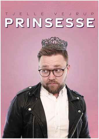 Movie poster for Tjelle Vejrup - PRINSESSE (2021)