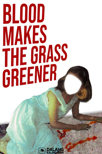 Movie poster for Blood Makes the Grass Greener