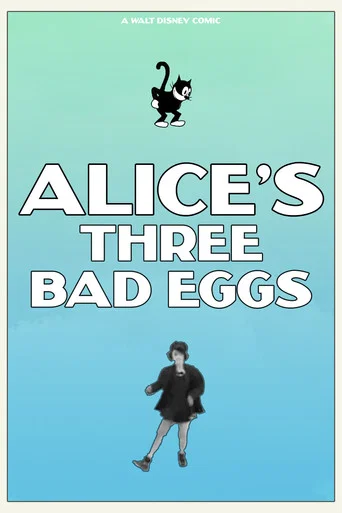 Movie poster for Alice's Three Bad Eggs (1927)