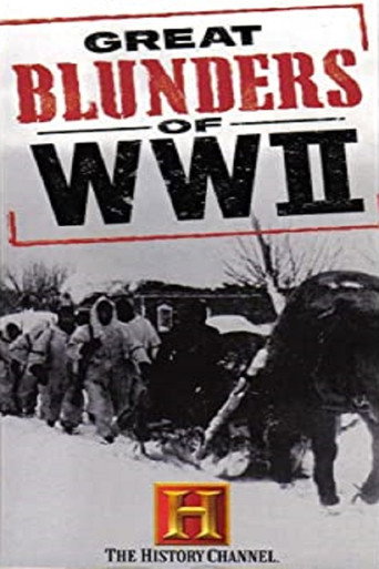Series poster for Great Blunders of WWII