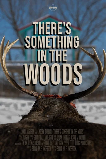 Movie poster for There's Something in the Woods (2021)