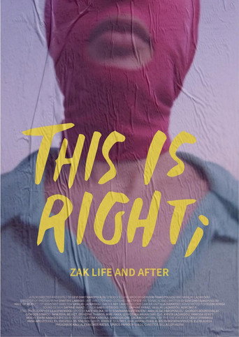 Movie poster for This is Right; Zak Life and After (2020)