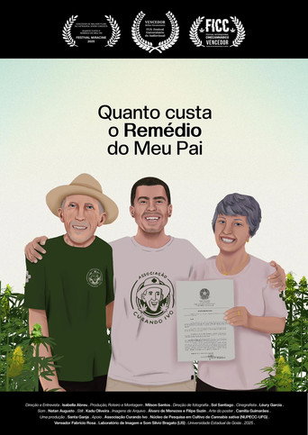 Movie poster for Quanto Custa O Remédio do Meu Pai