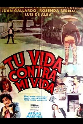 Movie poster for Tu vida contra mi vida (1979)