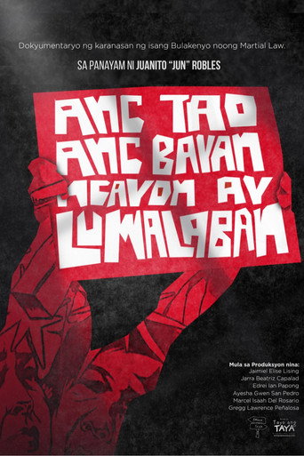 Movie poster for Ang Tao, Ang Bayan, Ngayon ay Lumalaban (2026)
