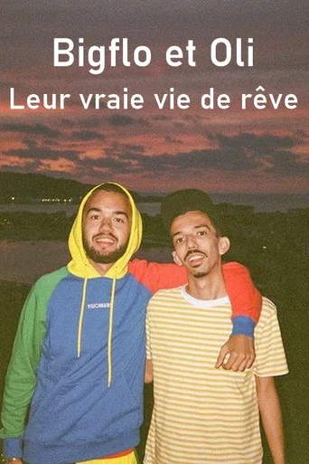 Movie poster for Bigflo et Oli - Leur vraie vie de rêve (2019)