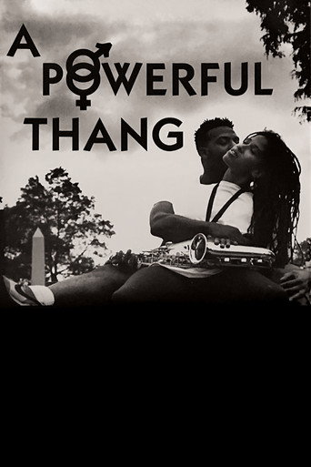 Movie poster for A Powerful Thang (1991)