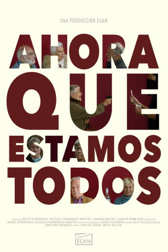 Movie poster for Ahora que estamos todos (2022)