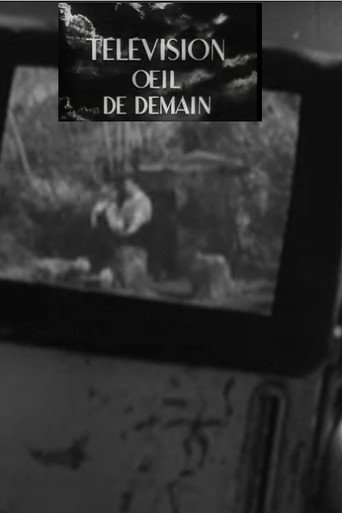 Movie poster for Télévision, œil de demain (1947)