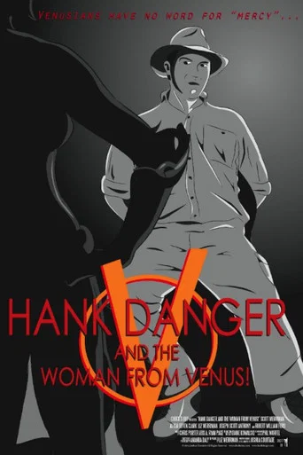 Movie poster for Hank Danger and the Woman from Venus! (2012)