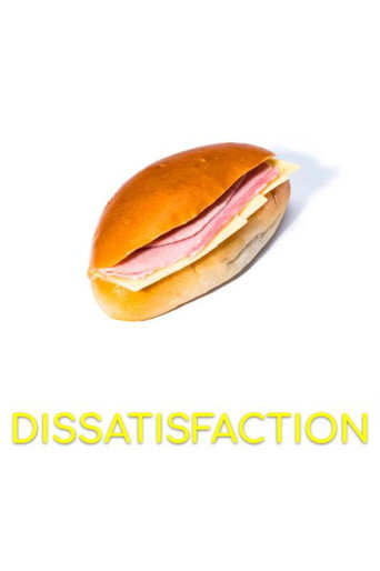 Movie poster for Dissatisfaction (2024)
