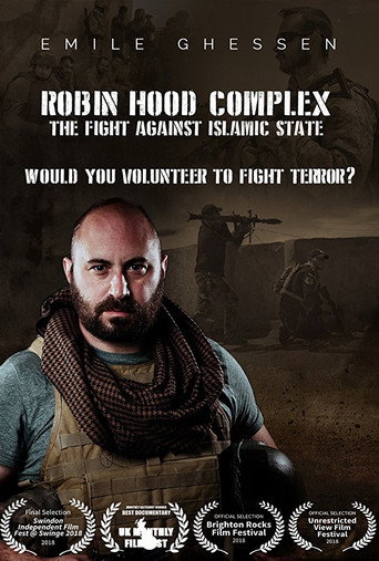 Movie poster for Robin Hood Complex: The Fight Against Islamic State (2017)