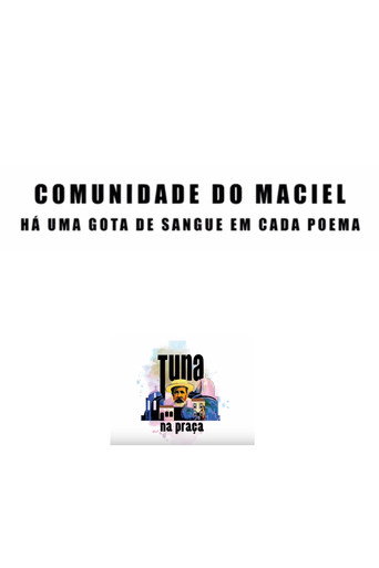Movie poster for Comunidade do Maciel - Há uma gota de sangue em cada poema (1973)