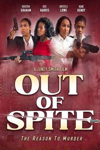 Out of Spite poster