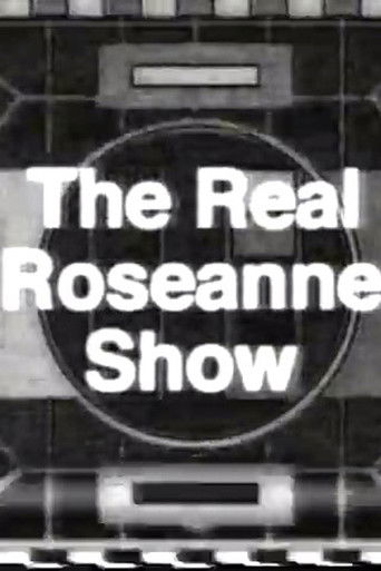 The Real Roseanne Show poster