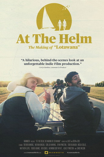 Movie poster for At The Helm | The Making of Lotawana (2022)