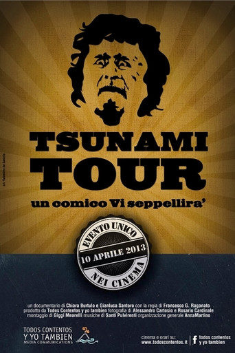Movie poster for Tsunami Tour - Un comico vi seppellirà (2013)