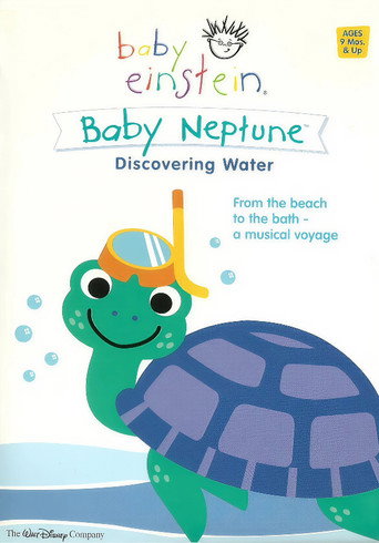 Movie poster for Baby Neptune: Discovering Water (2003)