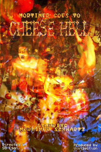 Movie poster for Mortimer Goes to Cheese Hell (2025)
