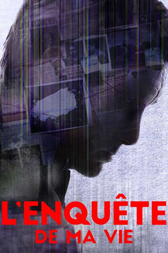 Series poster for L'Enquête de ma vie (2018)
