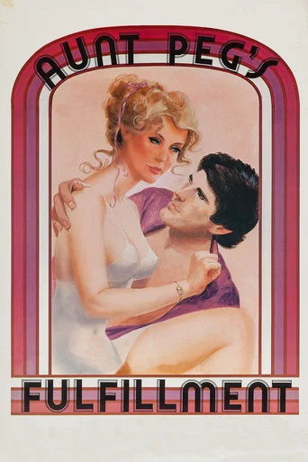 Movie poster for Aunt Peg's Fulfillment (1981)