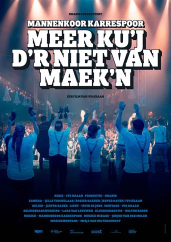 Movie poster for Meer ku'j d'r niet van maek'n (2026)