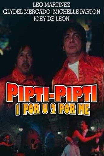 Pipti-pipti: 1 Por U, 2 Por Me poster