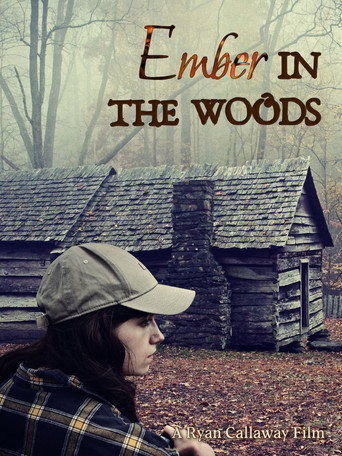 Movie poster for Ember in the Woods (2023)