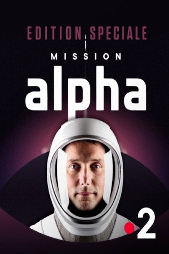 Movie poster for Edition spéciale : "Mission Alpha" (2021)