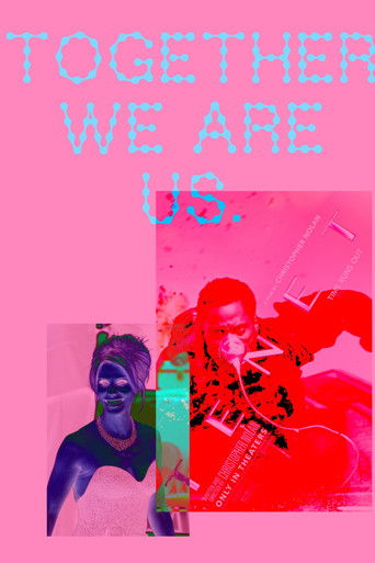 TOGETHER WE ARE US. poster