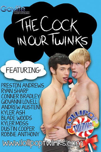 Movie poster for The Cock in Our Twinks (2016)