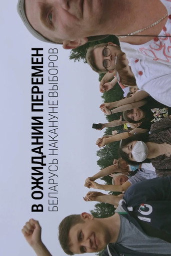 Movie poster for Waiting for a Change. Belarus on the Eve of Elections (2020)