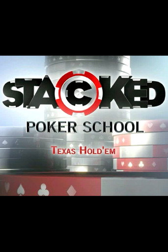Series poster for Stacked Poker School (2006)
