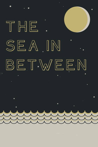 The Sea in Between poster