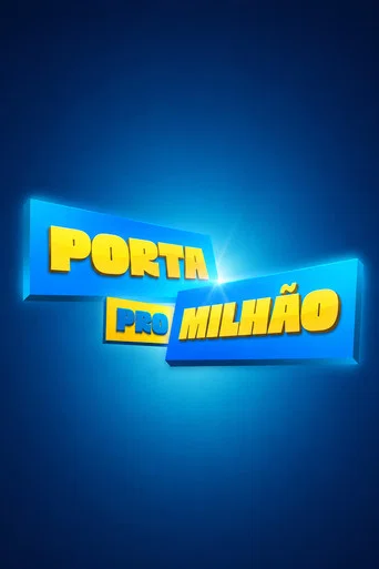 Movie poster for Porta Pró Milhão (2026)