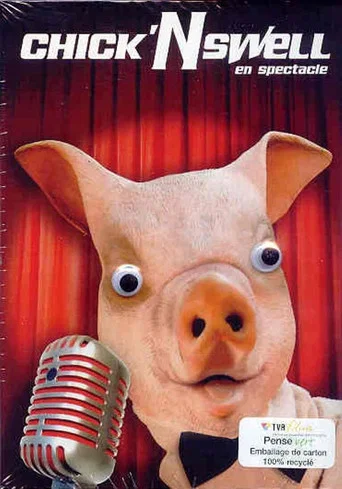 Movie poster for Chick'n Swell en spectacle (2008)